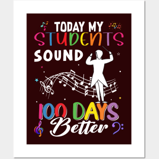 Today, my Students Sound 100 Days Better Posters and Art